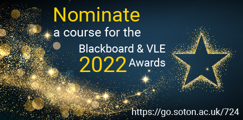 Text reads: Nominate a course for the Blackboard & VLE Awards 2022 https://go.soton.ac.uk/724 on a background of trailing glittery stars